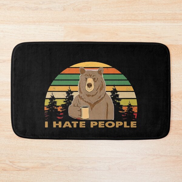 Item preview, I hate people Bear designed and sold by Kathrine2302.