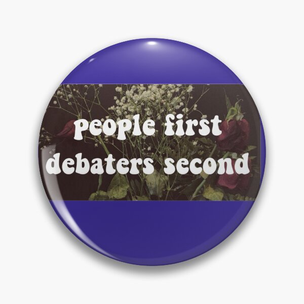 Item preview, people first, debaters second sticker designed and sold by katieraphh.