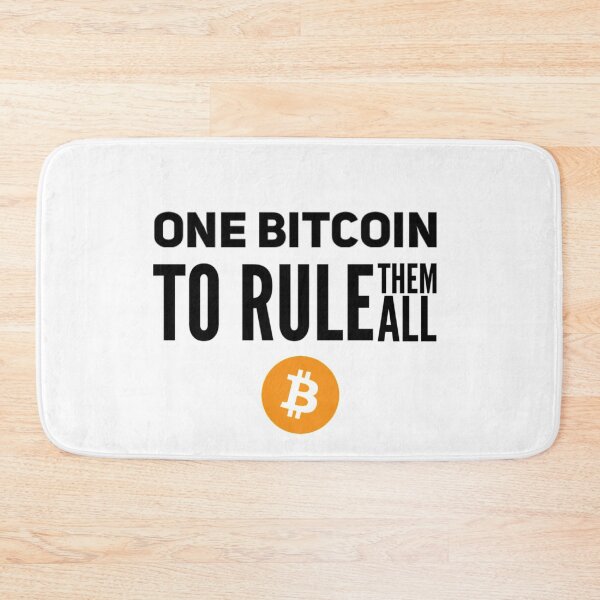 Item preview, One Bitcoin to rule them all designed and sold by Bouzdesigns.