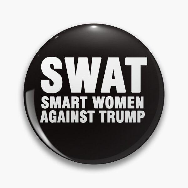 Item preview, Swat Smart Women Against Trump t-shirt designed and sold by Majesticoo.