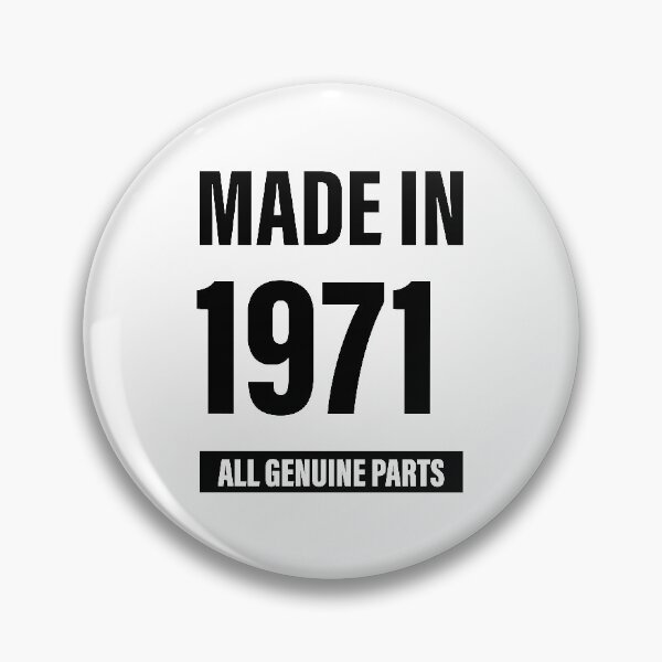 Item preview, 49th Birthday Made in 1971 All Genuine Parts - Gift designed and sold by DiogoCalheiros.