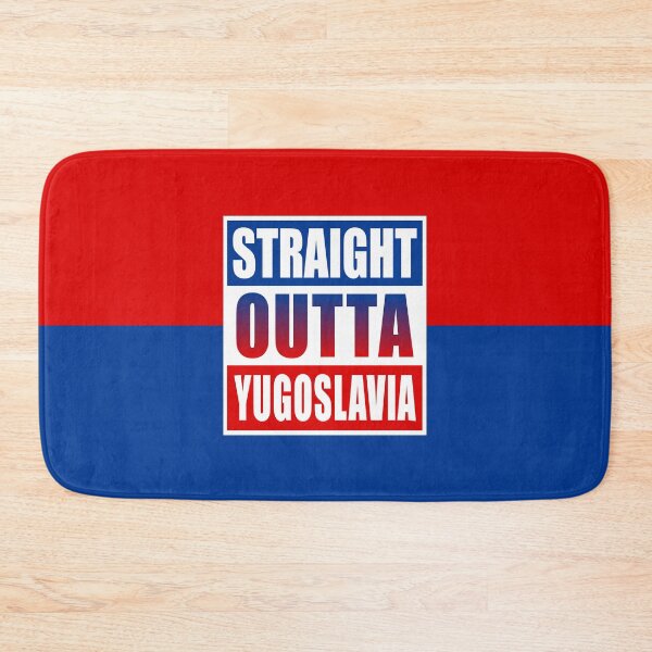 Item preview, Straight Outta or Born in Yugoslavia Flag Based designed and sold by grofith22.