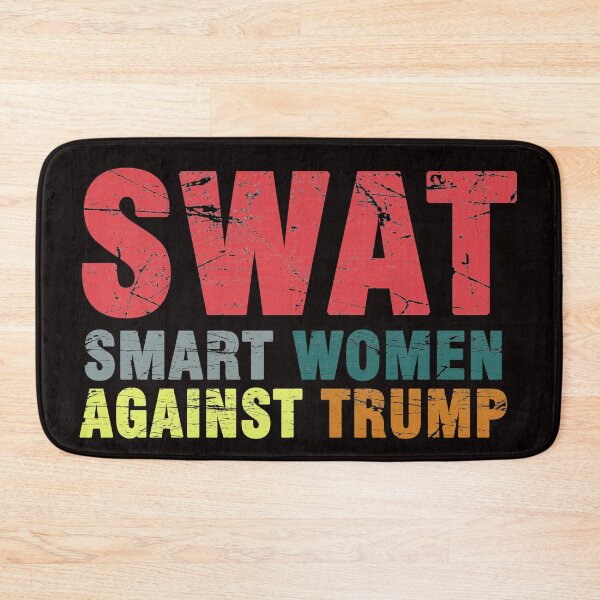 Item preview, Swat Smart Women Against Trump t-shirt designed and sold by Majesticoo.