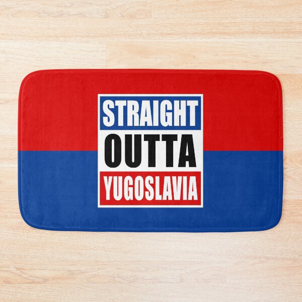 Item preview, Straight Outta or Born in Yugoslavia Flag Based designed and sold by grofith22.