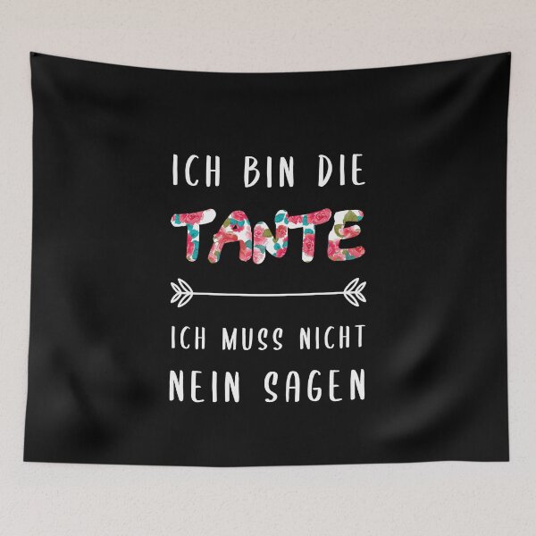 Artikelvorschau, Ich Bin Die Tante Muss Nicht Nein Sagen entworfen und verkauft von khornholio.