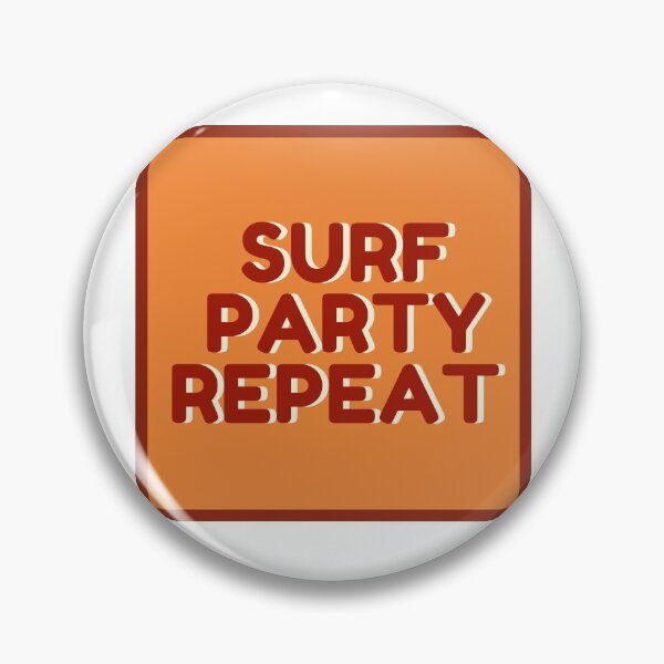 Item preview, Surf Party Repeat designed and sold by EverydayCreate.