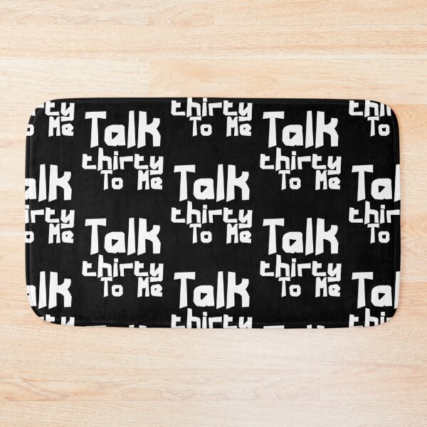 Item preview, Talk 30 To Me  designed and sold by Akmloza.