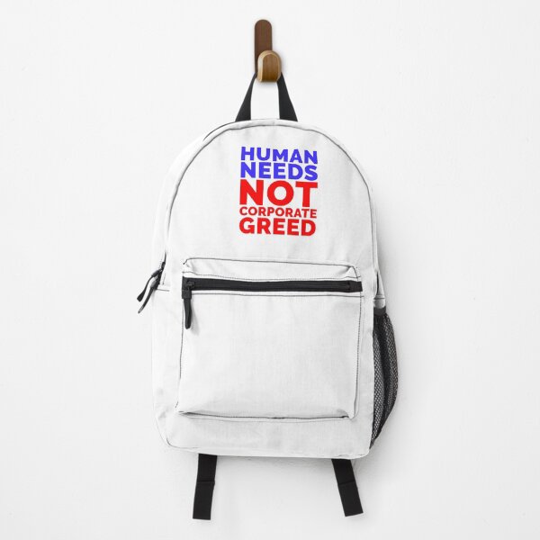 Item preview, Human Needs Not Corporate Greed Quote designed and sold by chrismanubag.