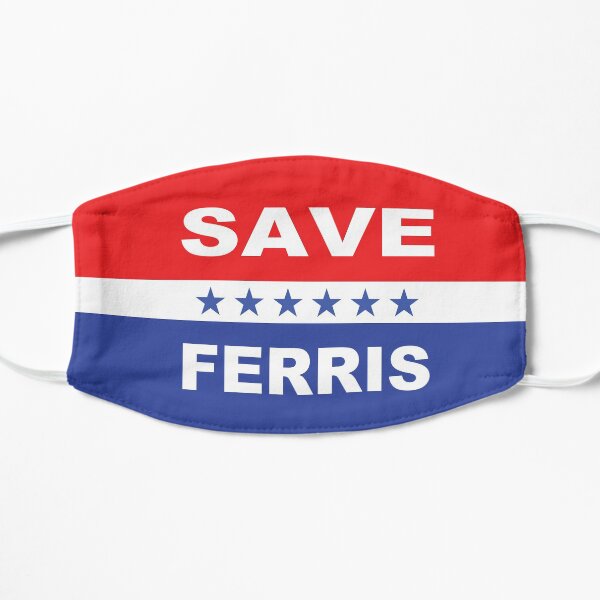 Save Ferris Election flag Flat Mask