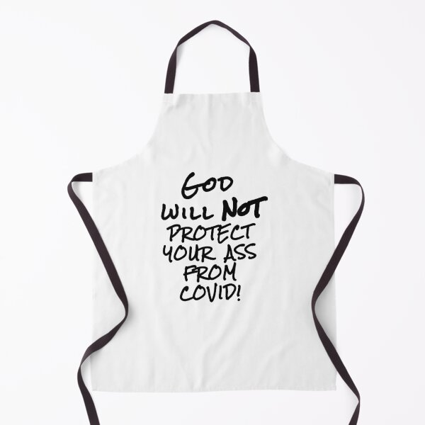 Item preview, God will not protect your ass from Covid Ex JW designed and sold by ExJWMerchandise.