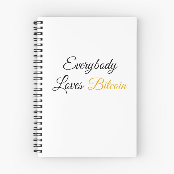 Item preview, Everybody loves Bitcoin designed and sold by Bouzdesigns.