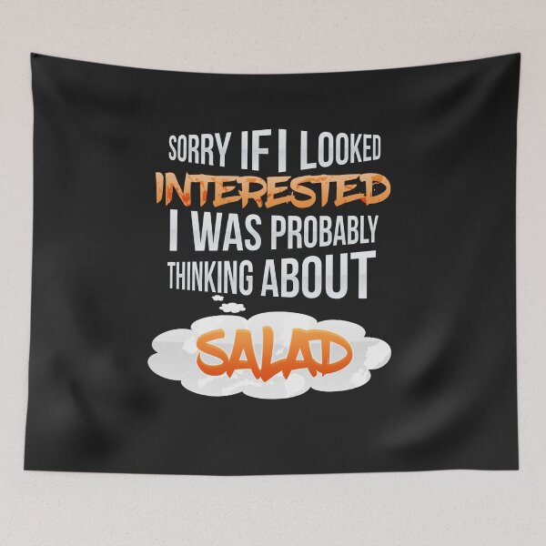 Item preview, If I Looked Interested Thinking About Salad T-Shirt designed and sold by Anumber1.