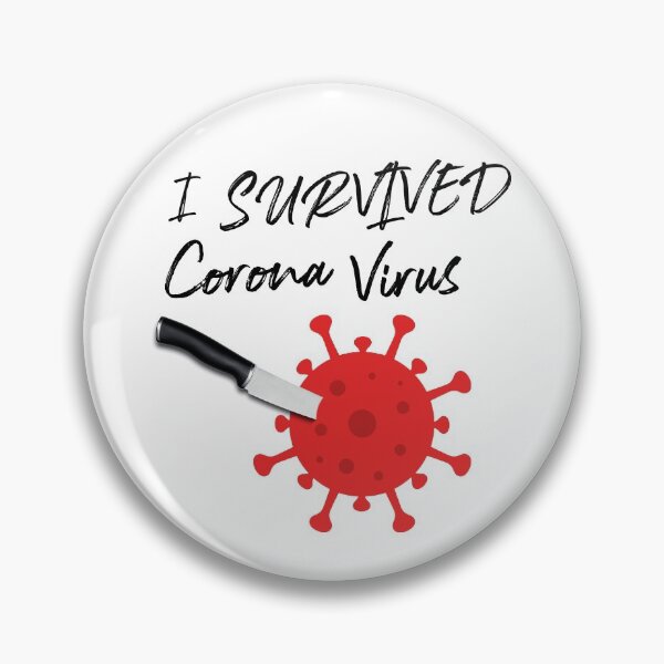 Item preview, i Survived Corona Virus designed and sold by ananimus.