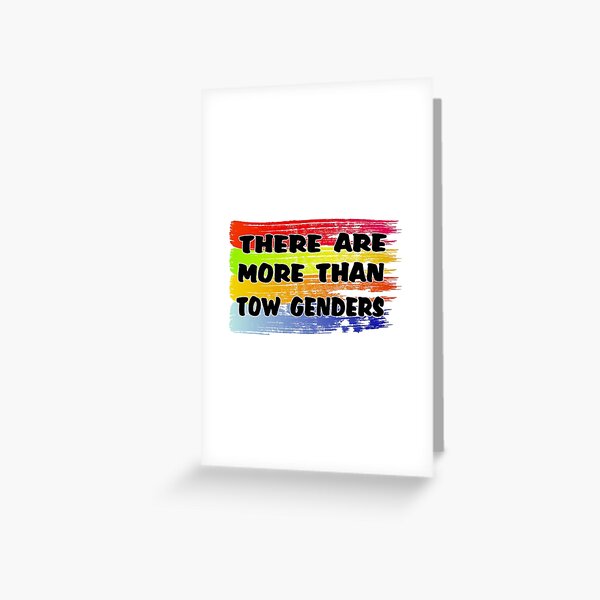 there are more than two genders #2 Greeting Card