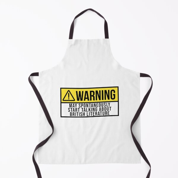 May Spontaneously Start Talking About British Literature Apron