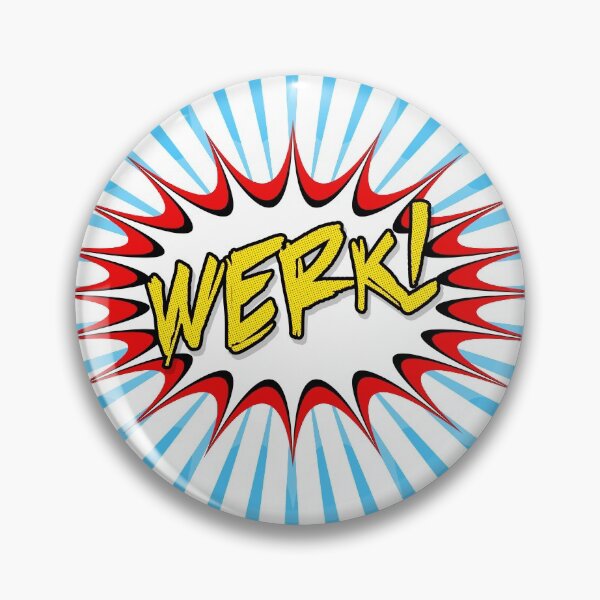 Item preview, Werk! designed and sold by SiSiDi.