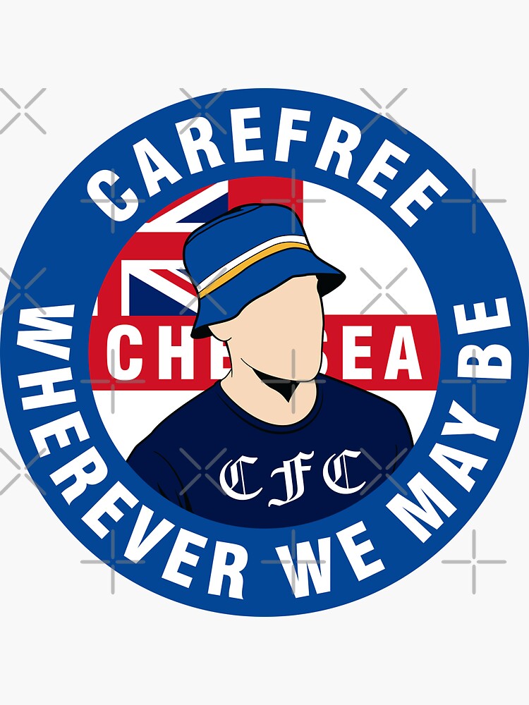 chelsea-carefree-wherever-we-may-be-sticker-for-sale-by