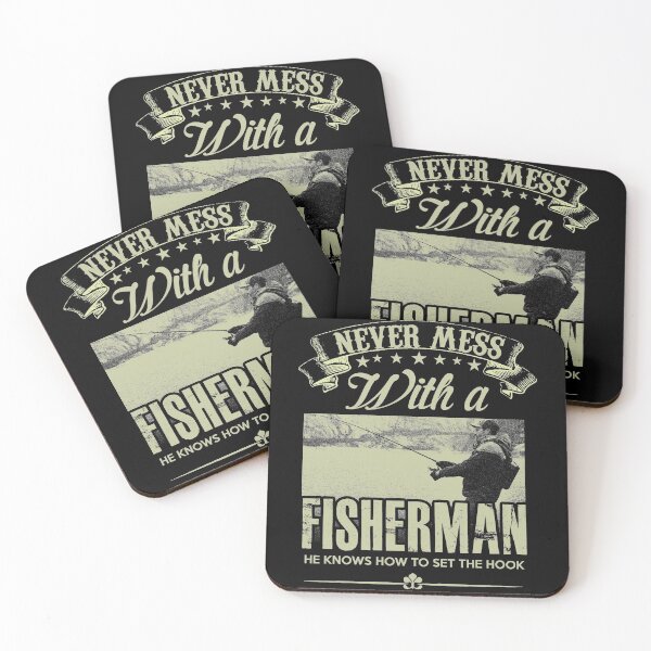 Item preview, Never mess with a fisherman, he knows how to set the hook - Funny fisherman Gift designed and sold by Teenation9.