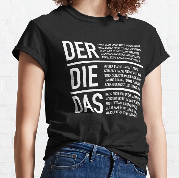 German T-Shirts for |