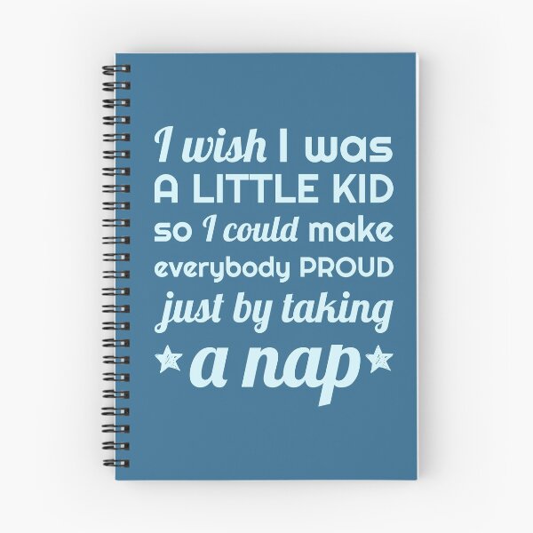 Item preview, Wish I Was a Little Kid So I Could... Funny Napping designed and sold by DeliriousSteve.