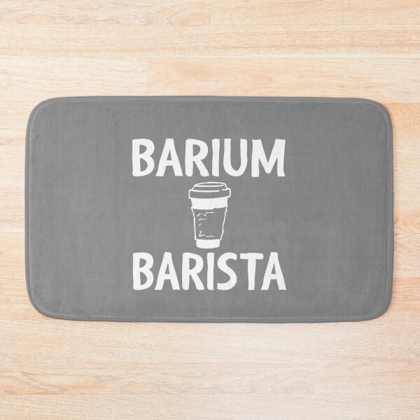 Item preview, Barium Barista - Funny Radiology Tech designed and sold by GriffsGraphix.
