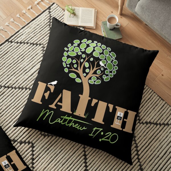 Faith of a Mustard Seed Floor Pillow
