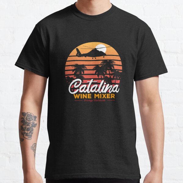 Catalina Wine Mixer Classic T-Shirt