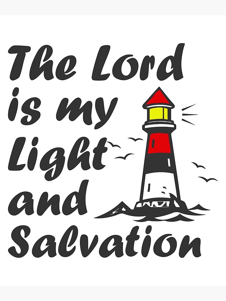 The Lord Is My Light And Salvation Canvas Print By Vesgra14 Redbubble   Flat,750x,075,f Pad,750x1000,f8f8f8 