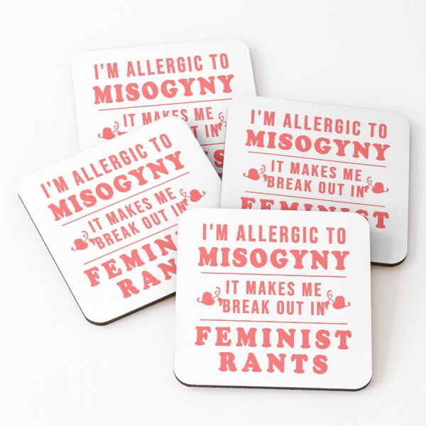 Item preview, i am allergic to misogyny feminist quote designed and sold by GoodyLeo.