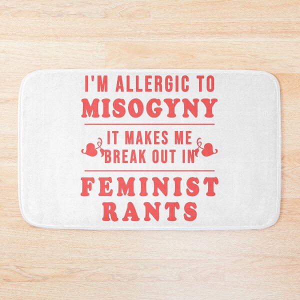 Item preview, i am allergic to misogyny feminist quote designed and sold by GoodyLeo.