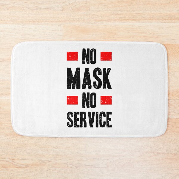 Item preview, No Mask No Service designed and sold by JTS STORE.