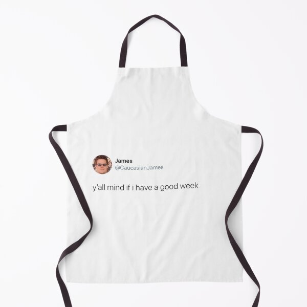 Item preview, Y'all Mind if I Have a Good Week designed and sold by kendylmccartney.