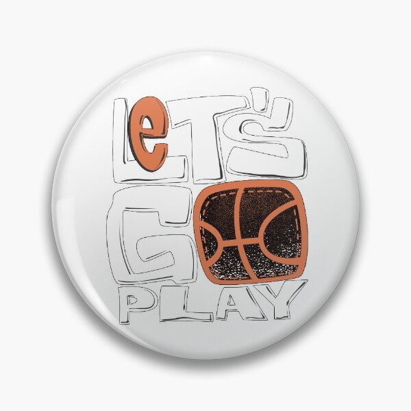Item preview, Let's Go Play Basketball designed and sold by JTS STORE.