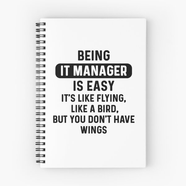 Item preview, Being IT manager is easy. humorous quote designed and sold by bumperapparels.