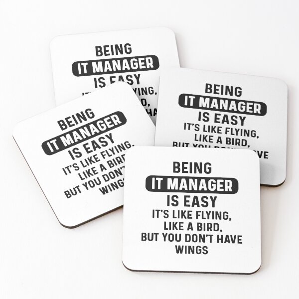 Item preview, Being IT manager is easy. humorous quote designed and sold by bumperapparels.