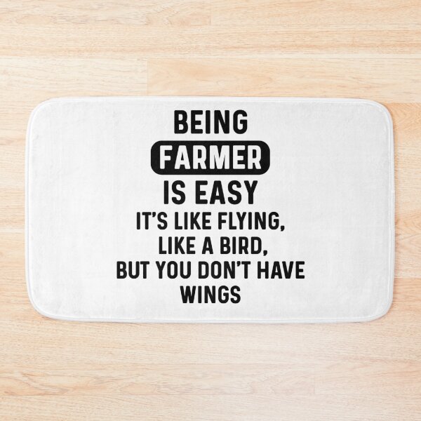 Item preview, Being farmer is easy. humorous quote designed and sold by bumperapparels.