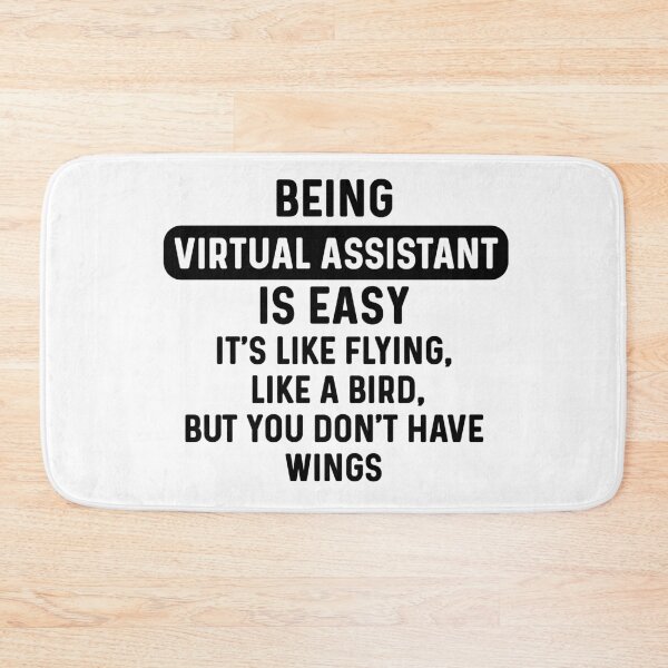 Item preview, Being virtual assistant is easy. humorous quote designed and sold by bumperapparels.
