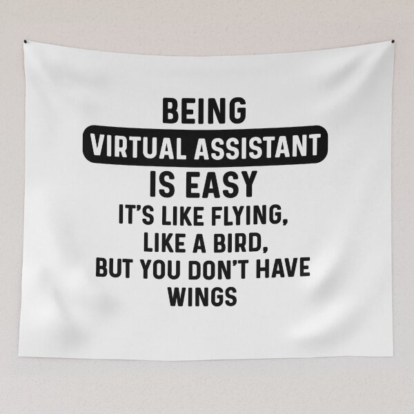 Item preview, Being virtual assistant is easy. humorous quote designed and sold by bumperapparels.