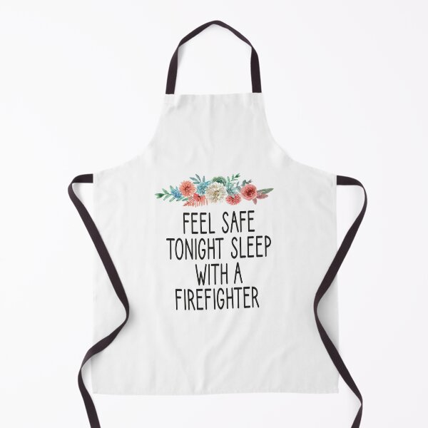 Item preview, feel safe tonight sleep with a firefighter /Firefighter Gift /Fire Fighter / Firefighting Fireman Apparel Gift Wife Girlfriend - Funny Firefighter Gift floral style idea design designed and sold by Chamssou.