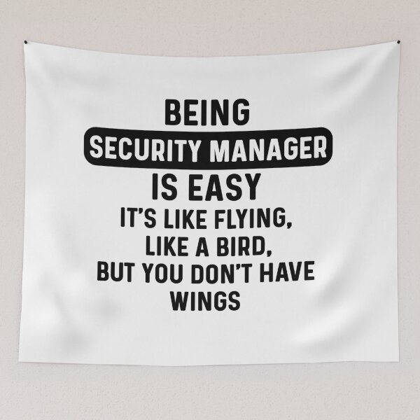 Item preview, Being security manager is easy. humorous quote designed and sold by bumperapparels.