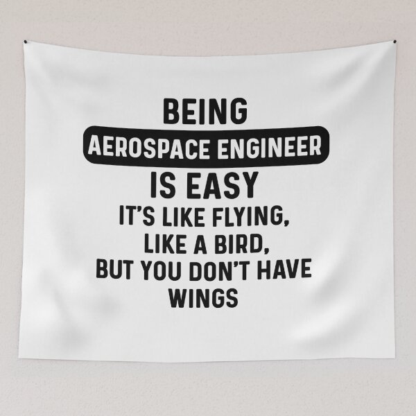 Item preview, Being aerospace engineer is easy. humorous quote designed and sold by bumperapparels.