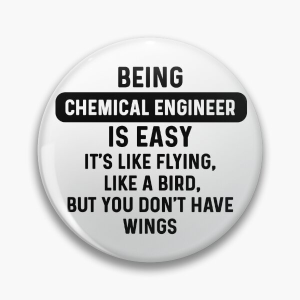 Item preview, Being chemical engineer is easy. humorous quote designed and sold by bumperapparels.