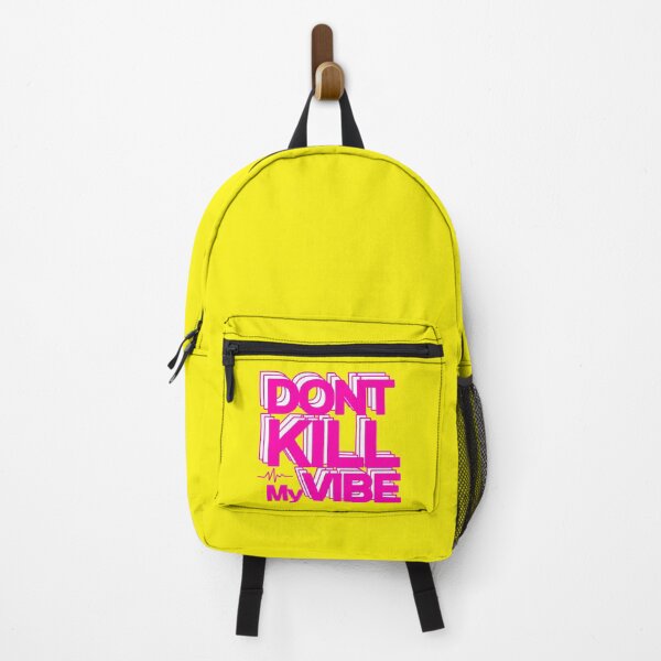 Item preview, don't kill my vibes designed and sold by givemyvibes id.
