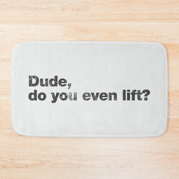 Item preview, Dude, do you even lift? designed and sold by Art by s2ray.