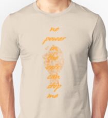 no power in the `vers Unisex T-Shirt