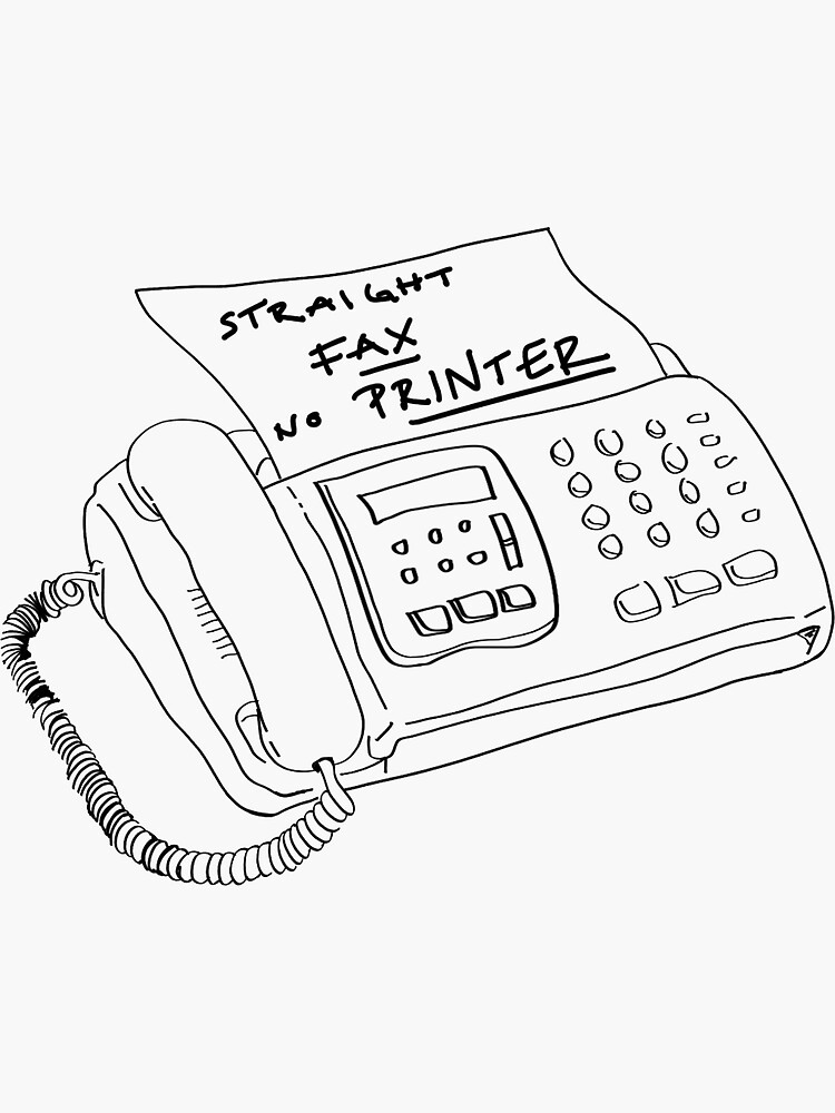 "Straight fax no printer" Sticker for Sale by agathecad Redbubble