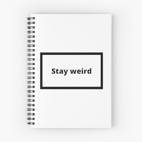 Item preview, Stay weird designed and sold by Omeris.