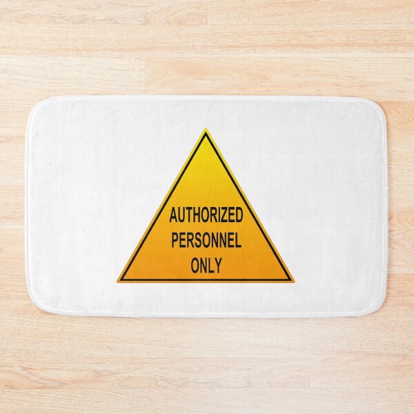 Item preview, Authorized Personnel Only designed and sold by MarkUK97.