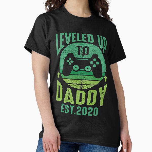 Leveled To Daddy-Vintage Promoted To Daddy 2020 T-Shirt Leveled To Daddy-Vintage Promoted To Daddy 2020 T-Shirt