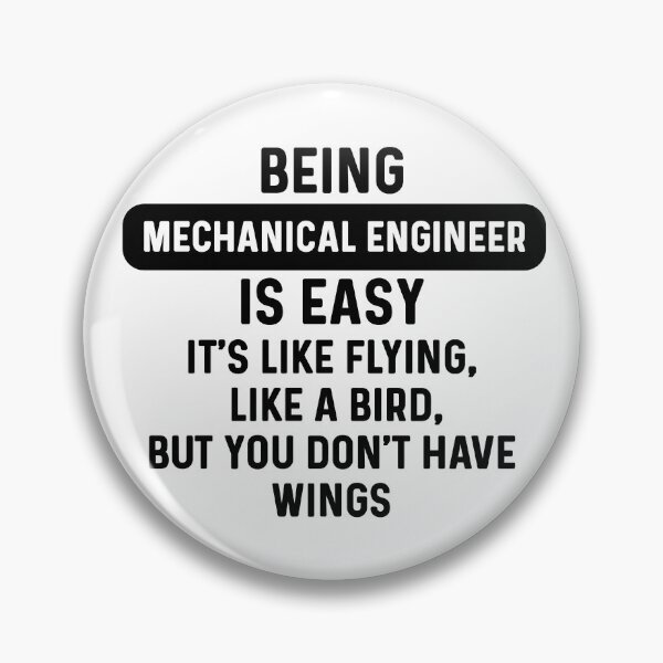 Item preview, Being mechanical engineer is easy. humorous quote designed and sold by bumperapparels.